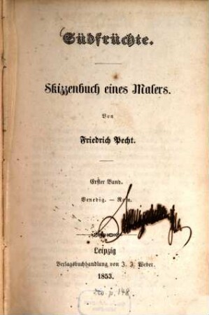 Südfrüchte : Skizzenbuch eines Malers, 1. Venedig - Rom