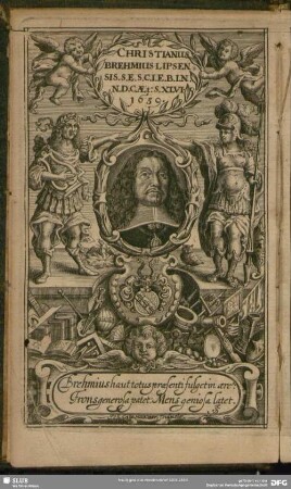 Christianus Brehmius Lipsensis. S.E. S.C.I.E.B.I.N.N.C.AEt: S. XLVI. 1659