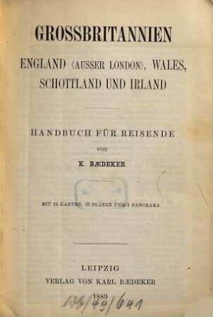 Grossbritannien : England (außer London), Wales, Schottland und Irland ; Handbuch für Reisende