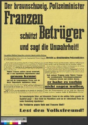 Propagandaplakat der SPD zum Ermittlungsverfahren der                                         preußischen Polizei gegen den braunschweigischen Minister                                         Anton Franzen (Verdacht der Begünstigung)