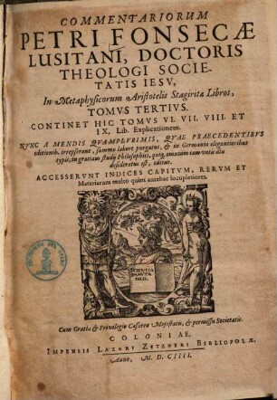 Commentarii in libros metaphysicorum Aristotelis Stagiritae, 3.. Lib. 6 - 9