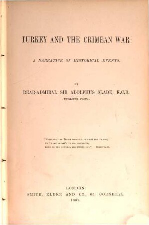Turkey and the Crimean war : a narrative of historical events