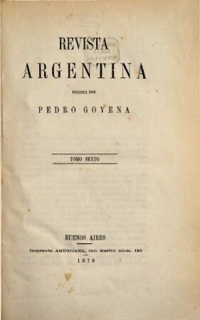 Revista argentina. 6. 1870