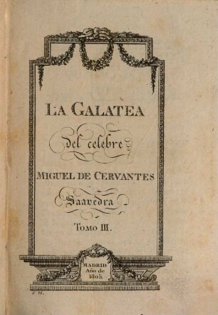 La Galatea, 3