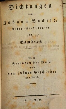 Dichtungen : den Freunden der Muse und dem schönen Geschlechte gewidmet