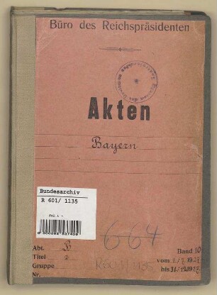 Verhältnis der Länder zum Reich.- Freistaat Bayern: Bd. 10