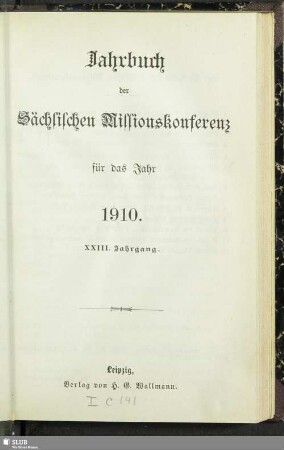 23.1910: Jahrbuch der Sächsischen Missionskonferenz : für d. Jahr ...