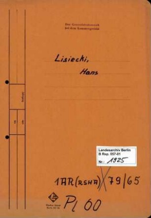 Personenheft Hans Lisiecki (*04.07.1910), Polizeisekretär und SS-Untersturmführer