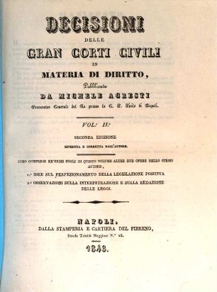 Decisioni delle gran corti, civili in materia di diritto, 2. 1843. - II. ed.