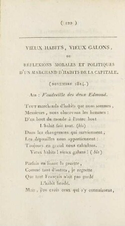 Vieux Habits, Vieux Galons, Ou Réflexions Morales Et Politiques D'Un Marchand D'Habits De La Capitale. (Novembre 1814.)