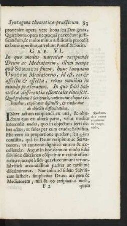Cap. VI. In quo modus narratur recipiendi Deum ac Mediatorem, illum nempe qua Summum finem ...