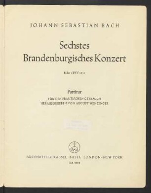 Sechstes Brandenburgisches Konzert : B-Dur; BWV 1051