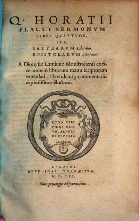 Q. Horatii Flacci Sermonvm Libri Qvattvor, Sev, Satyrarvm Libri duo : Epistolarvm Libri duo