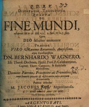 Disp. theol. IV. de fine mundi, ad Apoc. 22,11 ...