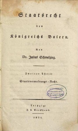 Staatsrecht des Königreichs Baiern, 2. Staatsverwaltungs-Recht