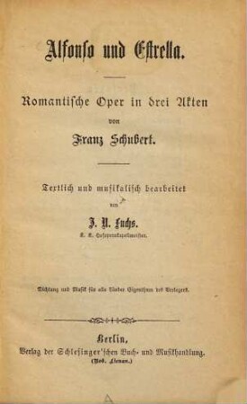 Alfonso und Estrella : romantische Oper in drei Akten