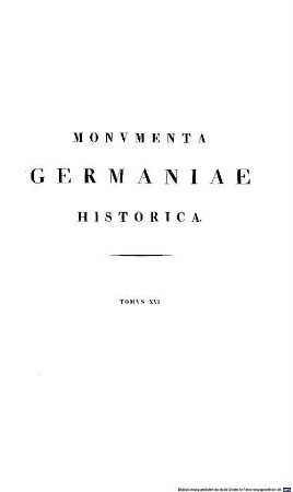 Monumenta Germaniae Historica : inde ab anno Christi quingentesimo usque ad annum millesimum et quingentesimum, 16. Annales aevi Suevici