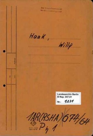 Personenheft Willy Haak (*06.10.1899, +29.06.1963), Kriminalsekretär