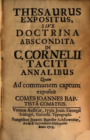 Thesaurus Expositus, Sive Doctrina Abscondita In C. Cornelii Taciti Annalibus, Quam Ad communem captum