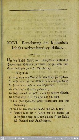 XXVI. Berechnung des kubischen Inhalts walzenförmiger Hölzer