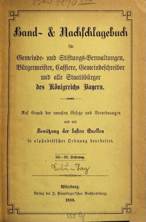 Hand- & Nachschlagebuch für Gemeinde- und Stiftungs-Verwaltungen, Bürgermeister, Cassiere, Gemeindeschreiber, und alle Staatsbürger des Königreichs Bayern : auf Grund der neuesten Gesetze und Verordnungen und mit Benützung der besten Quellen in alphabetischer Ordnung bearbarbeitet, [9]. [Salubritätspolizei - Tage]