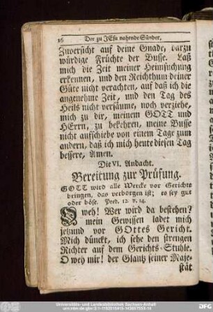 Die VI. Andacht. Bereitung zur Prüfung.