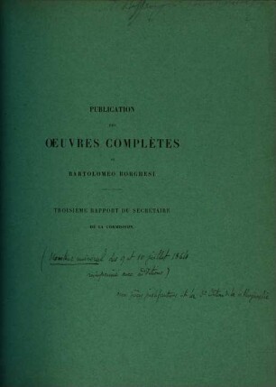 Publication des oeuvres complètes de Bartolomeo Borghesi : (Liste bibliographique.). 3