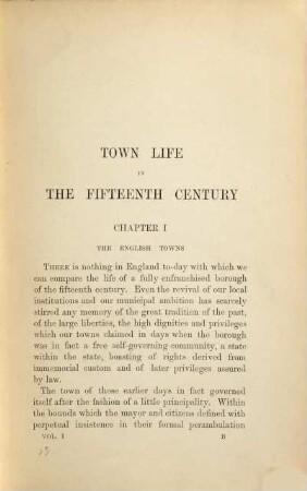 Town life in the fifteenth century : in two volumes, Vol. 1