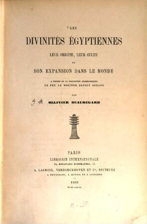 Les Divinités égyptiennes, leur origine, leur culte et son expansion dans le monde