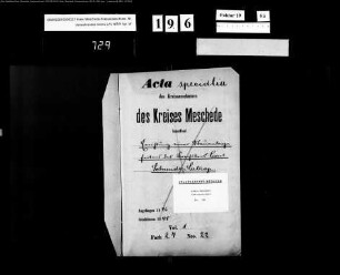 Errichtung einer Stauanlage durch den Drechsler Carl Schmidt-Latrop Bd.1
