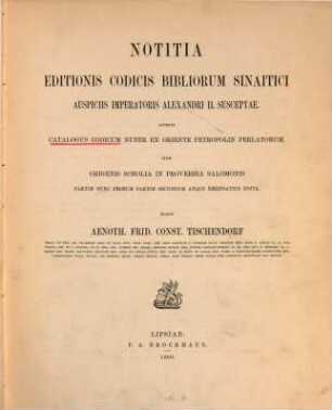 Notitia editionis codicis bibliorum Sinaitici auspiciis imperatoris Alexandri II. susceptae
