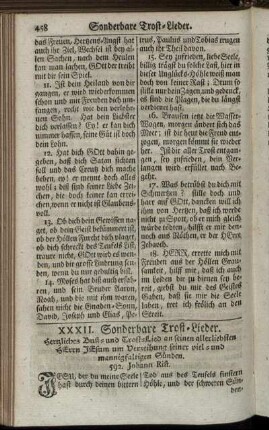 XXXII. Sonderbare Trost-Lieder. - XXXIII. Von der Welt Eitelkeit und menschlicher Mühseligkeit.