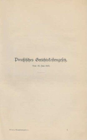 Preußisches Gerichtskostengesetz. Vom 25. Juni 1895.
