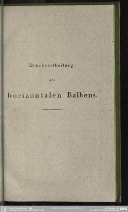 Druckvertheilung des horizontalen Balkens