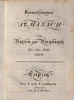 Frauenzimmer-Almanach zum Nutzen und Vergnügen. 1818