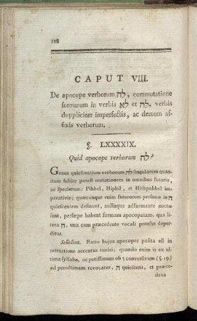 Caput VIII. De apocope verborum [...], commutatione formarum in verbis [...] et [...], verbis duppliciter imperfectis, ac demum affixis verborum.