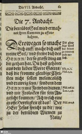 Die 7. Andacht. Die betrübte Seel wird ermahnet ihren Kummer zu offenbahren