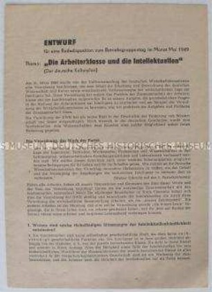 Schulungsmaterial für Refenrenten der SED zum Verhältnis ziwschen Arbeiterklasse und Intelligenz