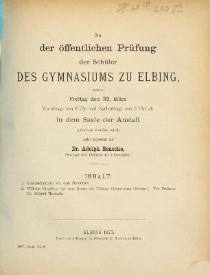 Zu der öffentlichen Prüfung und Schlußfeier in dem Saale der Anstalt ... ladet ergebenst ein. 1876/77