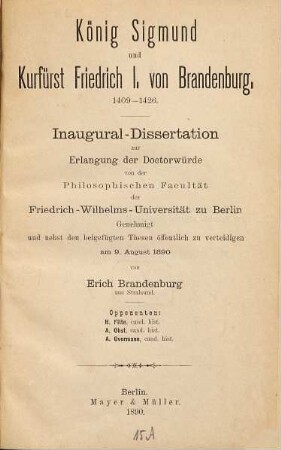 König Sigmund und Kurfürst Friedrich I. von Brandenburg : 1409-1426 ; Inaugural-Dissertation