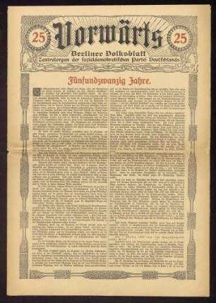 25. Jahrestag der Gründung des "Vorwärts, Berliner Volksblatt, Zentralorgan der sozialdemokratischen Partei Deutschlands"