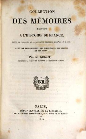 Collection des mémoires relatifs à l'histoire de France depuis la Fondation de la Monarchie Française jusqu'au 13e siècle : avec une introduction, des supplémens, des notices et des notes, 30. Table generale et analytique
