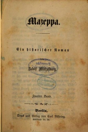 Mazeppa : Ein historischer Roman von Adolf Mützelburg. 2