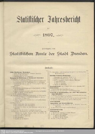 20.1897: Berichte des Statistischen Amtes der Stadt Dresden : auf das Jahr ...; Jahresbericht, Monatsberichte Nr. 1 bis 12, Wochenberichte Nr. 1 bis 52