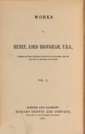 The works of Henry, Lord Brougham. 10