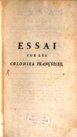 Essai sur les colonies françoises