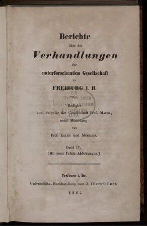 4: Berichte über die Verhandlungen der Naturforschenden Gesellschaft zu Freiburg im Breisgau