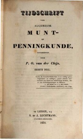 Tijdschrift voor algemeene munt- en penningkunde. 1. 1838