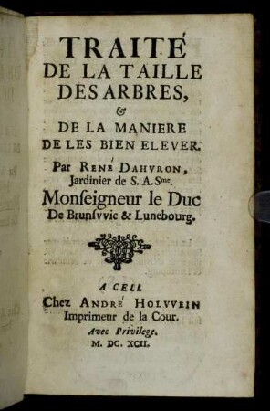 Traite De La Taille des Arbres, & De La Maniere De les Bien Elever