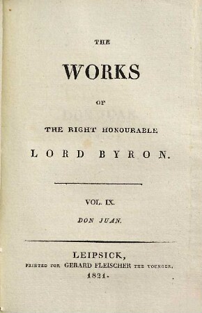 The works of the right honourable Lord Byron, 9. Don Juan